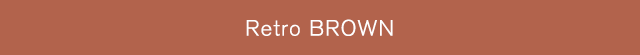 Retro BROWN