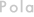 Pola