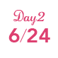 Day2 6/24