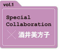 Special Collaboration vol.1 - Johnbull Private labo × 酒井美方子