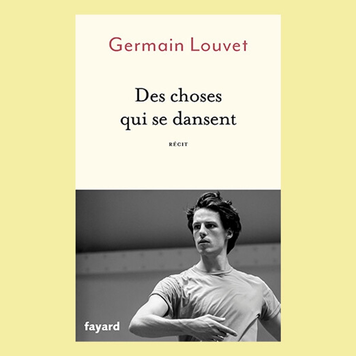 ジェルマン・ルーヴェが上梓した『Des choses qui se dansent』