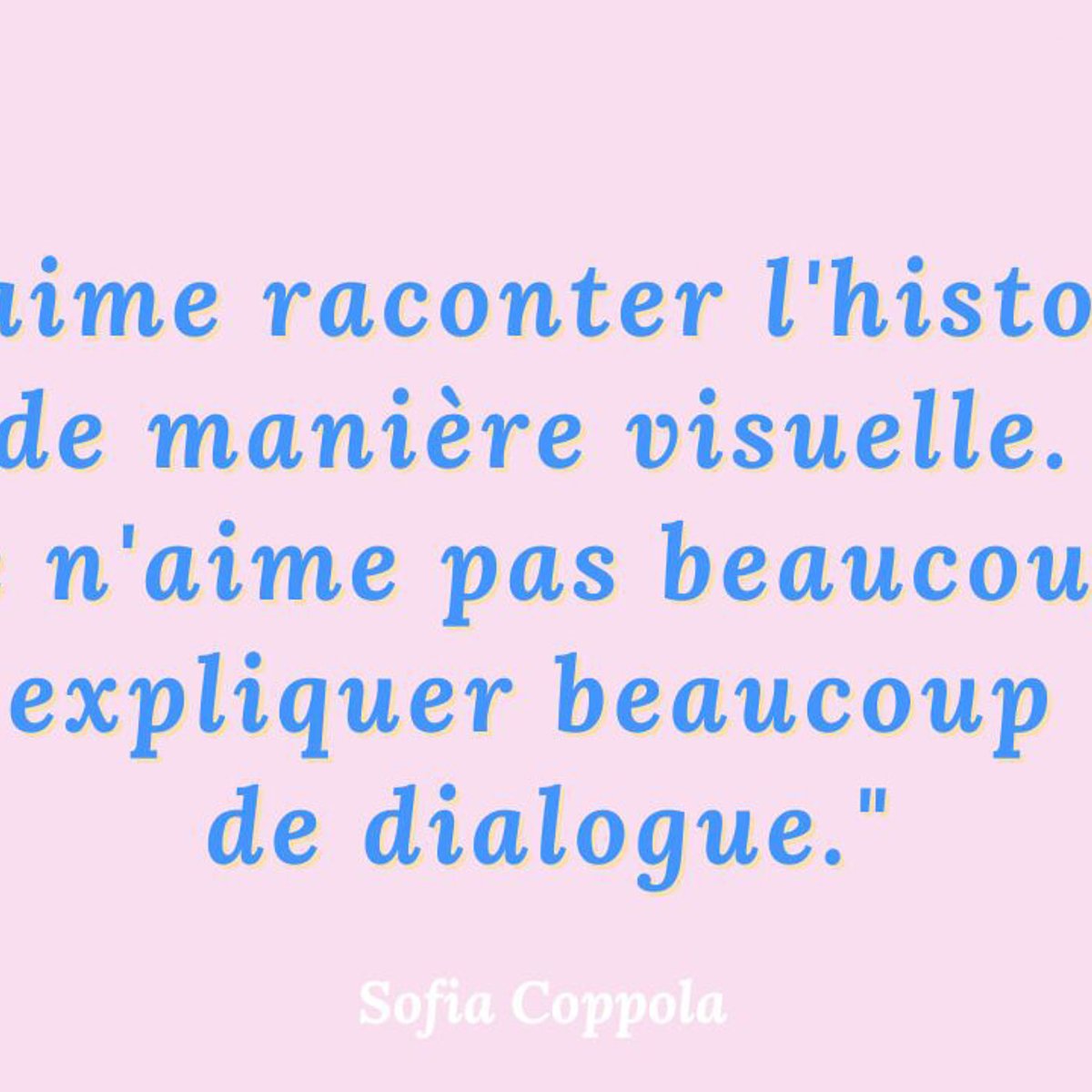 「いろんな言葉で説明するより……」ソフィア・コッポラの考え方に気付かされたこと。